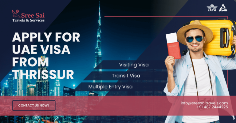 UAE Tourist Visa, Apply from Thrissur